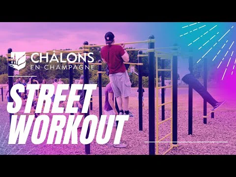 Les installations Street-Workout de Châlons !