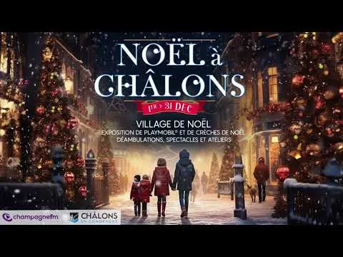 Noël à Châlons - Le programme est disponible !