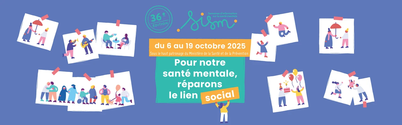 Semaines d'Information sur la Santé Mentale - SISM