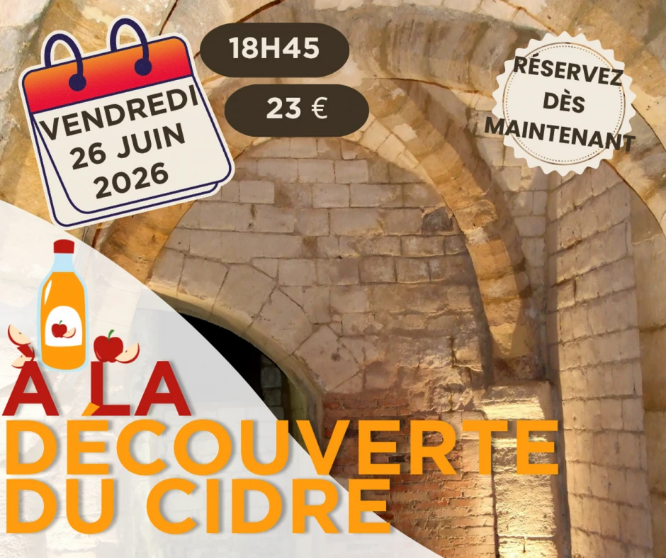 Soirée Dégustation Cidres aux Caves Médiévales