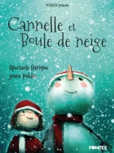 Spectacle « Cannelle et Boule de Neige »