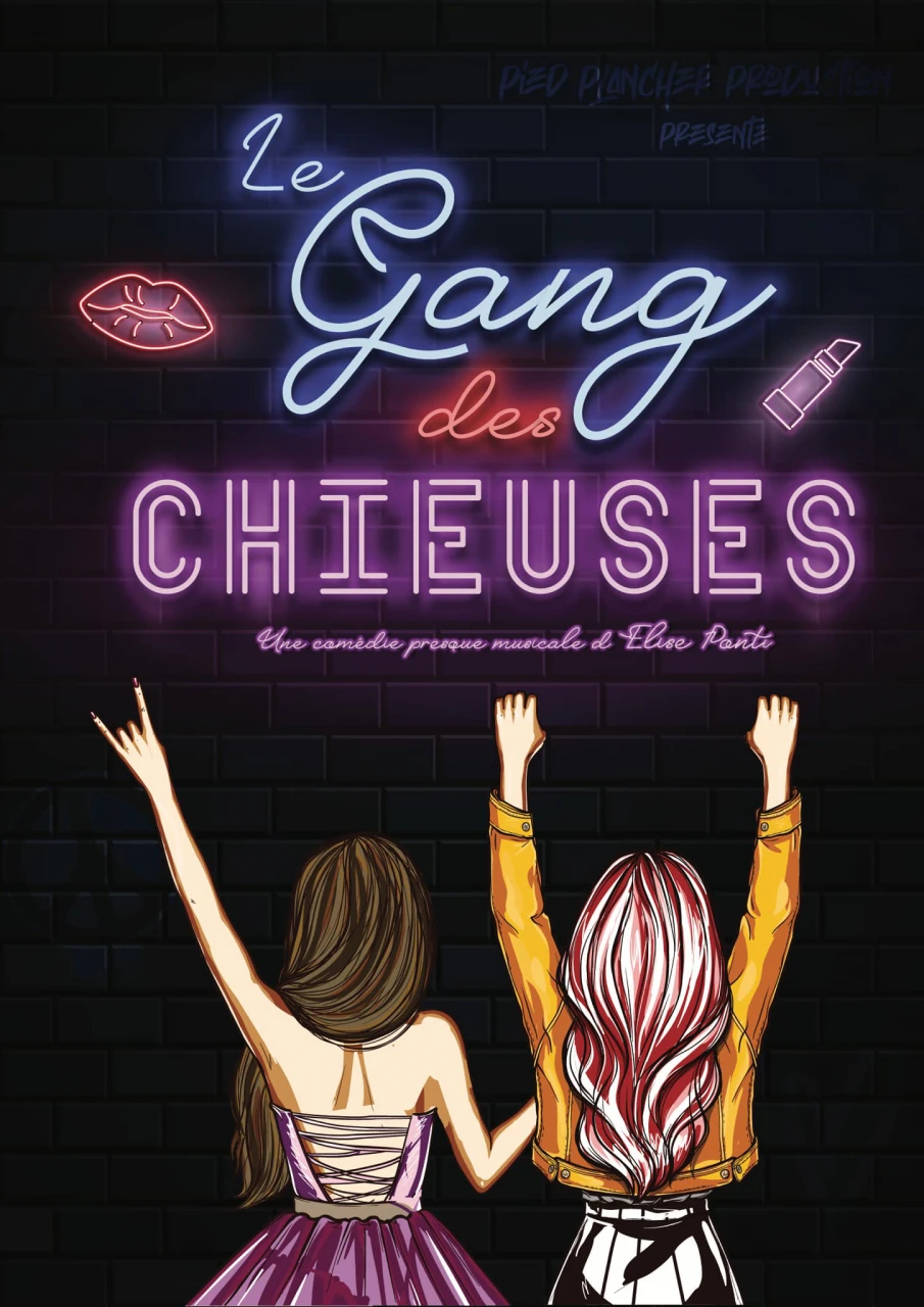 Spectacle : Le Gang des Chieuses